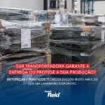 Transporte de autopeças e plásticos técnicos pela TRANS REID com foco em janela de entrega e zero avaria