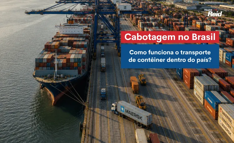 Cabotagem no Brasil com transporte de contêiner entre portos e distribuição rodoviária